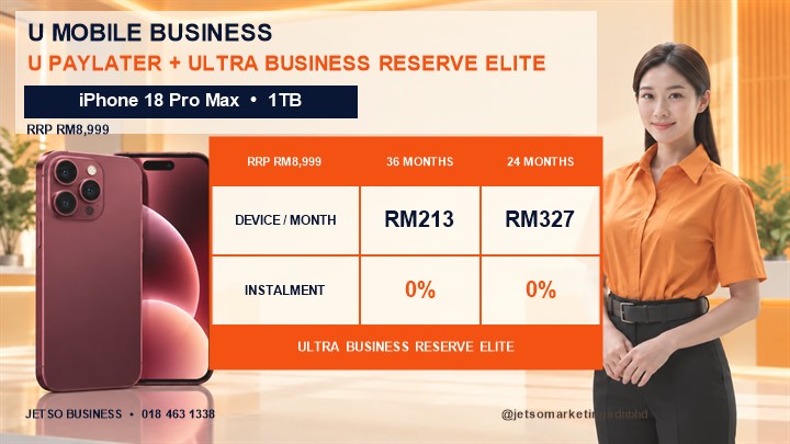 iPhone 18 Pro Max 1TB U PayLater package poster for Ultra Business Reserve Elite, RM213 for 36 months and RM327 for 24 months