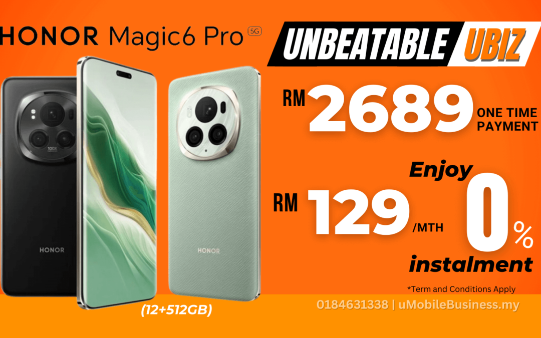 Dapatkan HONOR Magic 6 Pro Hanya RM2689 dengan U Mobile Business! Banyak Jimat & Mudah Mohon!