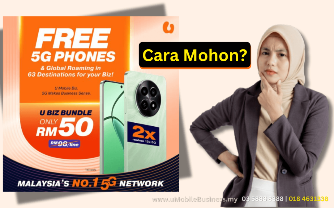 U Mobile Postpaid Plan UBiz 98 RM50 5G Telefon Percuma