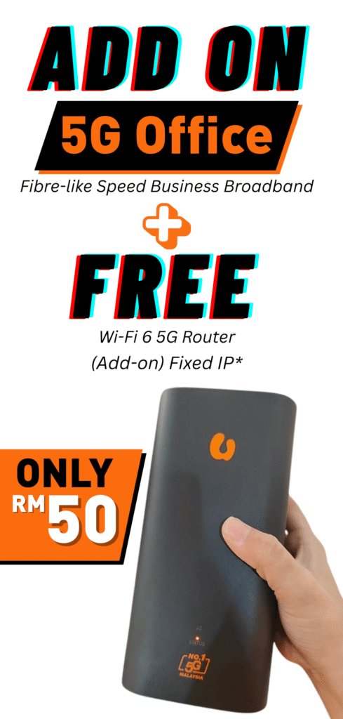 UHome 5G Office only RM50 with free 5G Modem HUAWEI H153-381